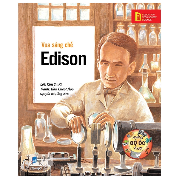 Fahasa - những bộ óc vĩ đại: vua sáng chế - edison