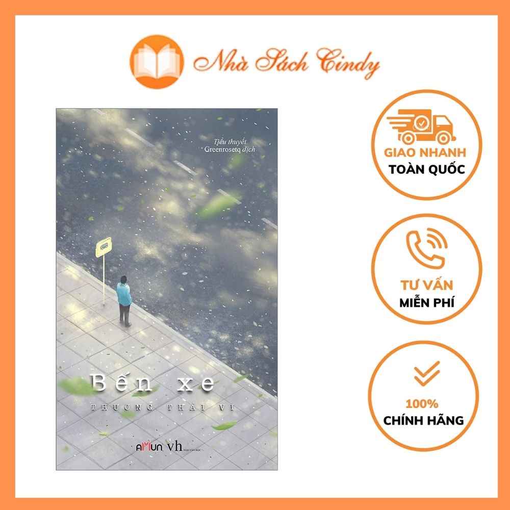 Sách ngôn tình - bến xe - thương thái vi - nhà sách cindy