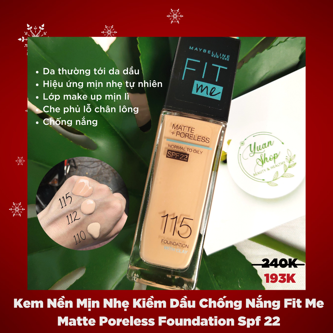 Kem nền maybelline new york fit me matte+ poreless kiềm dầu chống nắng spf22 30ml #115