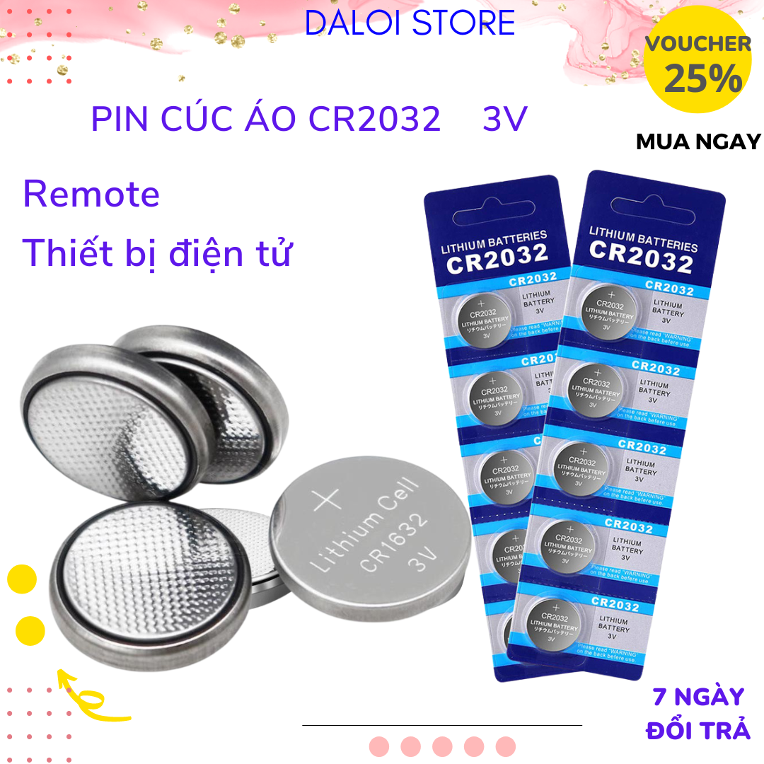 Pin cúc áo CMOS CR2032 Lithium 3V dùng cho các thiết bị điện tử pin cảm biến áp suất lốp, chìa khóa ô tô, xe máy DALOI