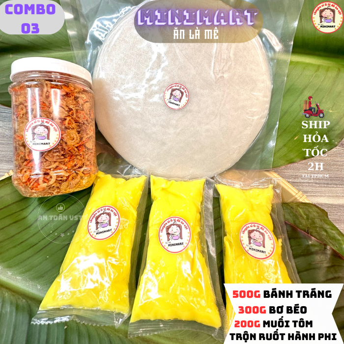 Bánh tráng phơi sương .combo bánh tráng +muối ruốt hành phi +bơ hột gà béo, siêu ngon-c03 - ăn là mê - ăn vặt minim