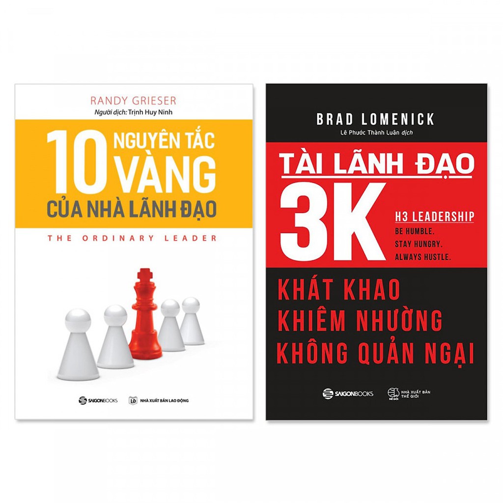 Bộ: 10 nguyên tắc vàng của nhà lãnh đạo - tài lãnh đạo 3k