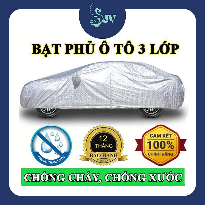 Bạt Phủ xe Ô Tô Bạt phủ xe hơi - áo trùm che phủ xe hơi vải dù oxford cáo cấp bạt có nỉ chống xước sơn