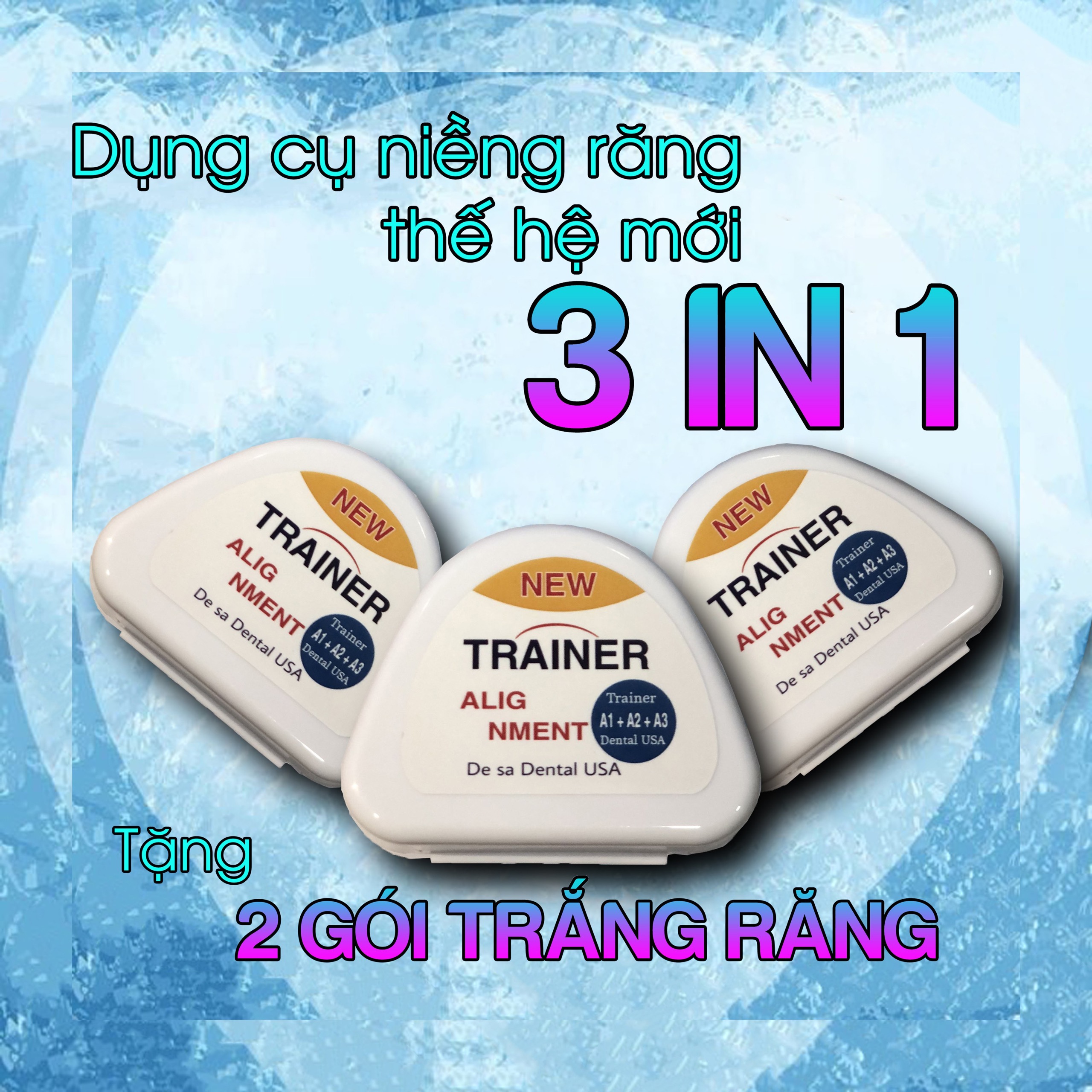 [HCM]Dụng cụ niềng răng trong suốt tại nhà Trainer A1+A2+A3 - THẾ HỆ MỚI