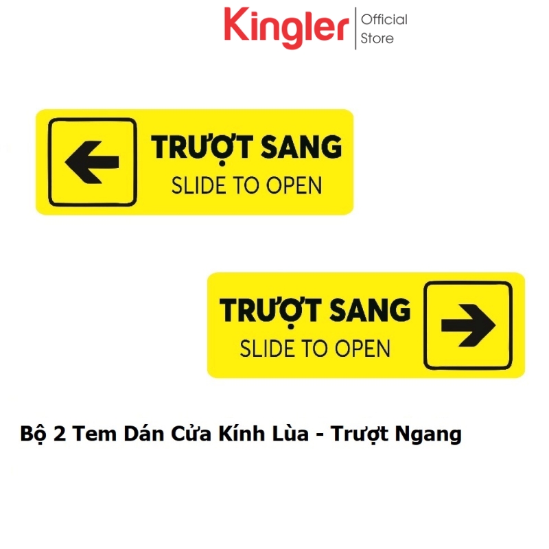 Bộ 2 tem dán cửa kính lùa, chữ trượt sang hai bên trái phải cửa lùa, cửa đẩy, cửa kéo, sliding door. kingler 5002