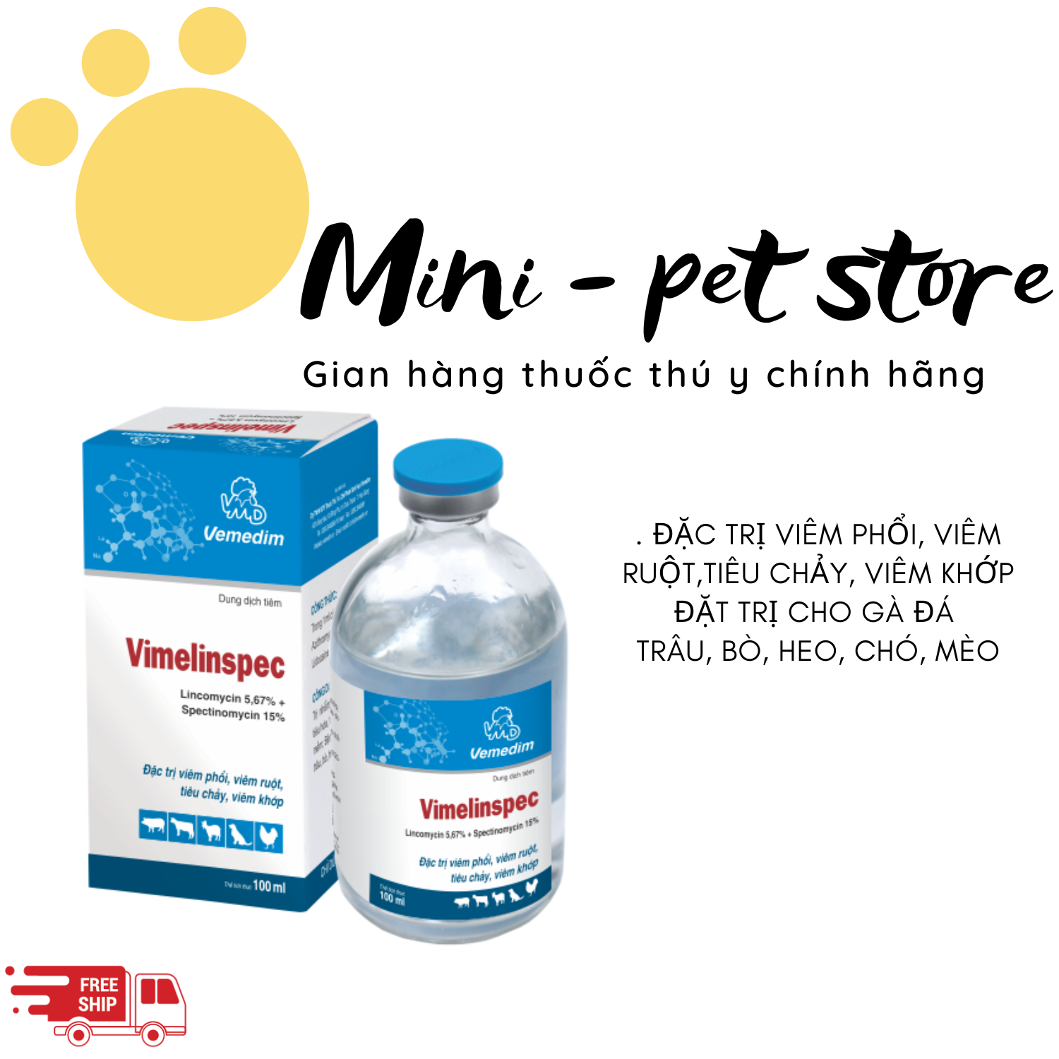 Dùng cho gà đá vimelinspec - viêm phổi, viêm ruột, tiêu chảy, viêm khớp cho gà đá, trâu bò, dê, chó, mèo - thú y vimedim