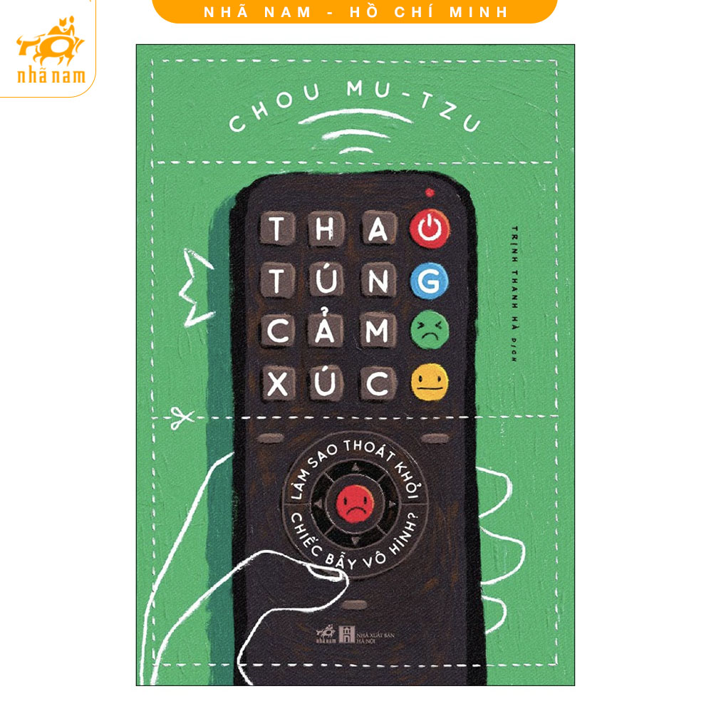 Sách - Thao túng cảm xúc: Làm sao thoát khỏi chiếc bẫy vô hình? (Nhã Nam HCM)