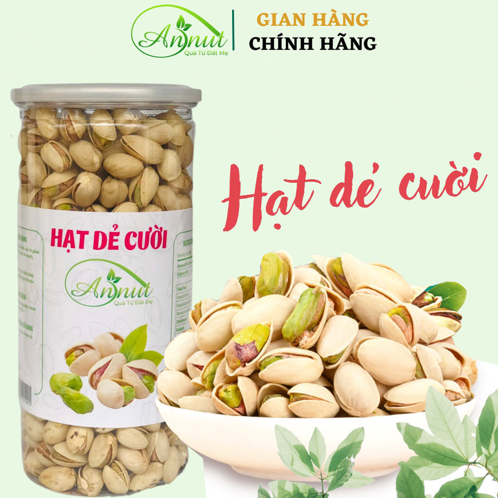 Hạt dẻ cười Pistachio 500g Hạt giẻ cười không tẩy trắng, không bị yểu Hạt dinh dưỡng Đồ ăn vặt AnNut