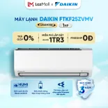 [MIỄN PHÍ LẮP ĐẶT 1TR3] MỚI 2025 - Máy lạnh Daikin Inverter 1 chiều FTKF25ZVMV 1HP (9000BTU) Streamer