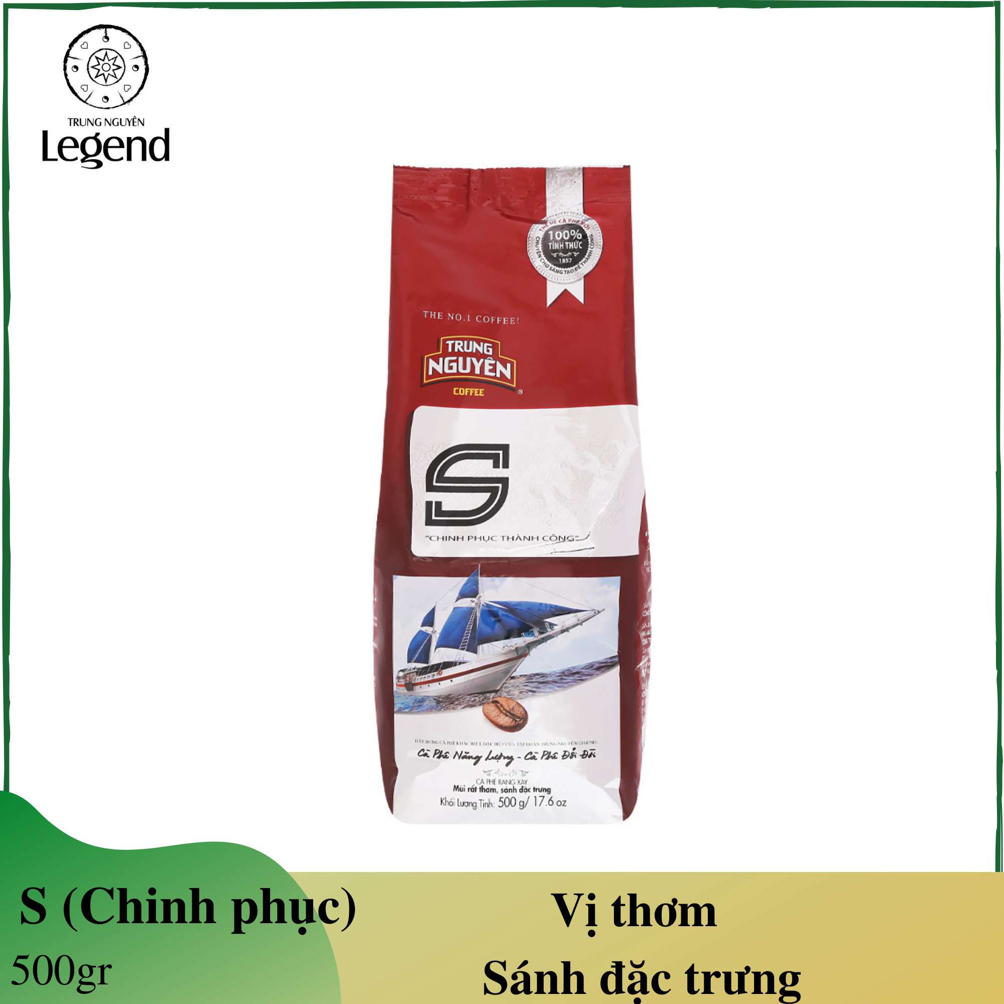 Cà phê chữ S Chinh phục Trung Nguyên - Cà phê pha phin - Gói 500gr