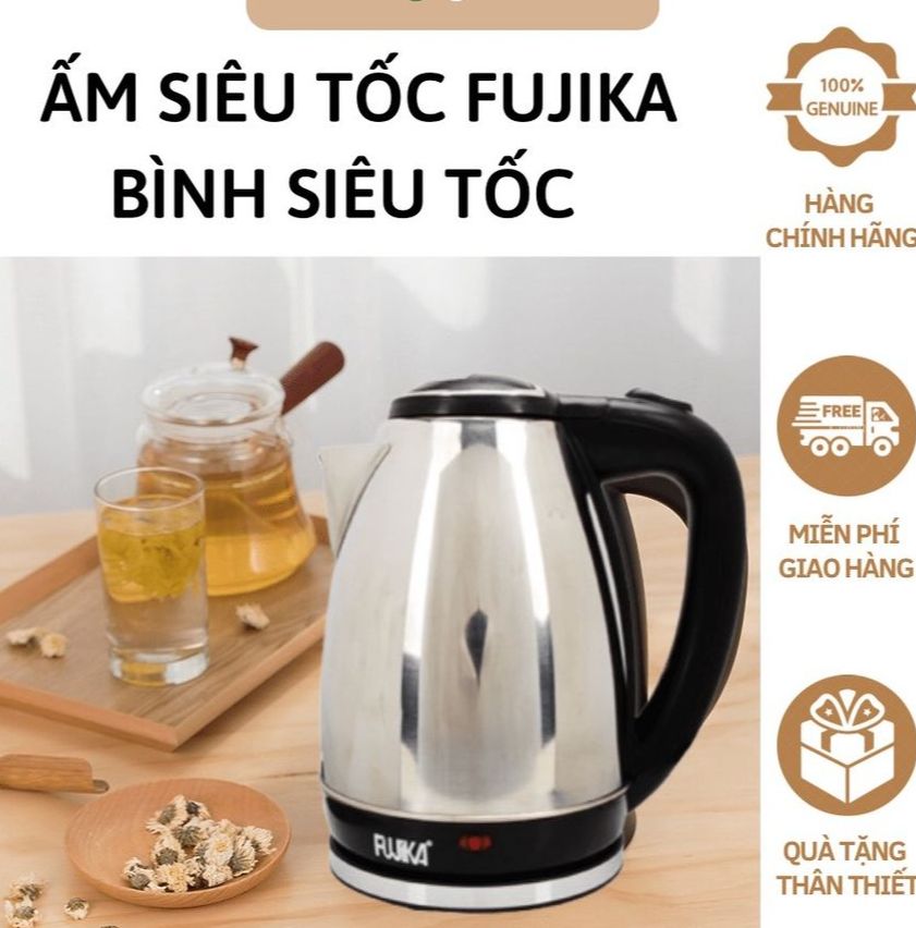Ấm đun nước siêu tốc - bình đun nước siêu tốc fujika