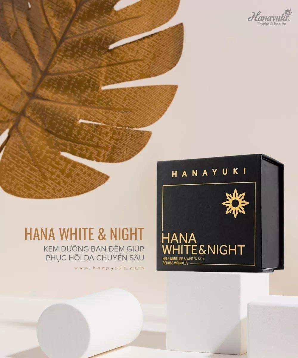 [CHÍNH HÃNG-Date 2026] Kem Đêm Hanayuki Dưỡng trắng chống lão hóa Hana White Night