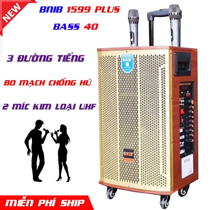 <FreeShip>LOA KÉO 3 ĐƯỜNG TIẾNG BNIB 1599 PLUS BASS 40 ÂM THANH NỔI TWS, KÈM 2 MÍC KIM LOAI TUYỆT ĐẸP CHỐNG HÚ, HÁT ÊM NHẸ, CHUYÊN NGHIỆP