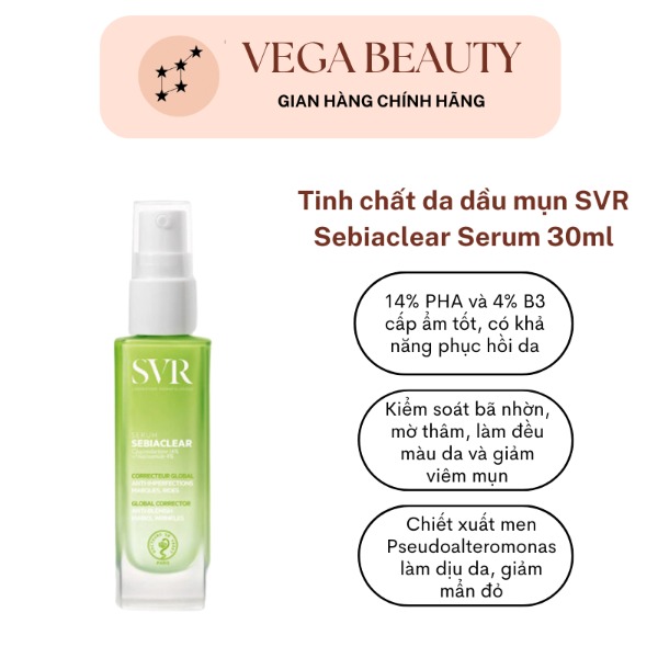 Tinh chất SVR Sebiaclear Serum 30ml kiềm dầu tốt, hỗ trợ giảm mụn và mờ thâm