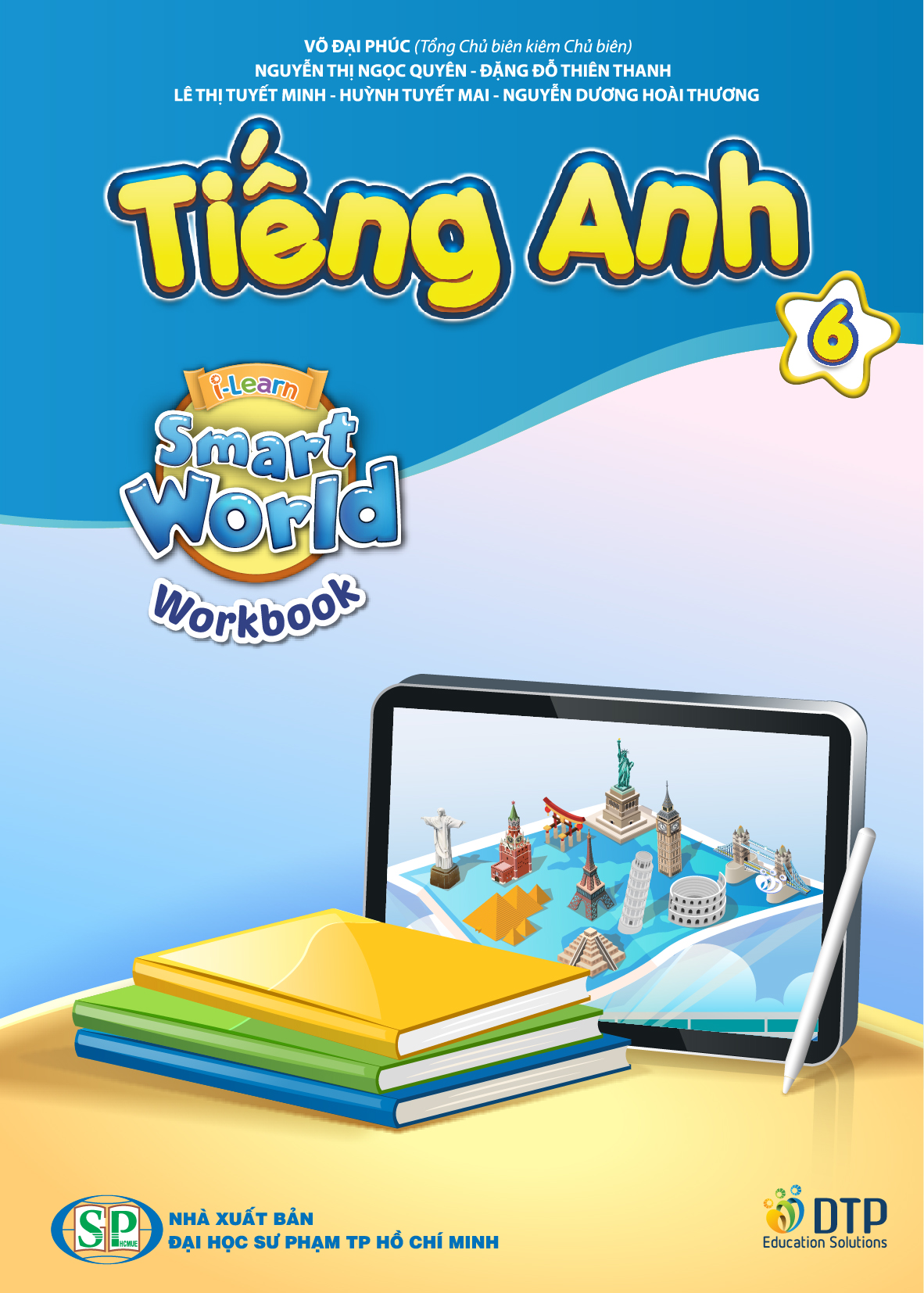 Sách - dtpbooks - Tiếng Anh 6 i-Learn Smart World - Workbook (Sách bài tập)