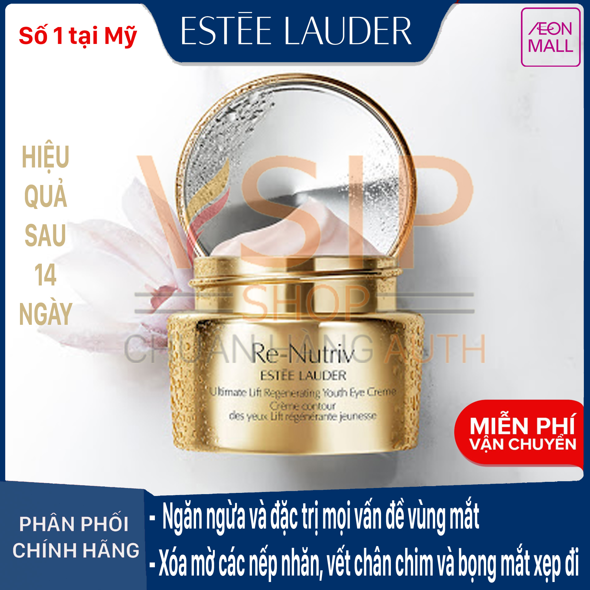 (Chính Hãng) Kem dưỡng mắt chống nhăn, xóa vết chân chim, quầng thâm bọng mắt, ngăn ngừa sụp mí, chảy xệ Estee Lauder Re-Nutriv Ultimate Lift Regenerating Youth Eye Crème