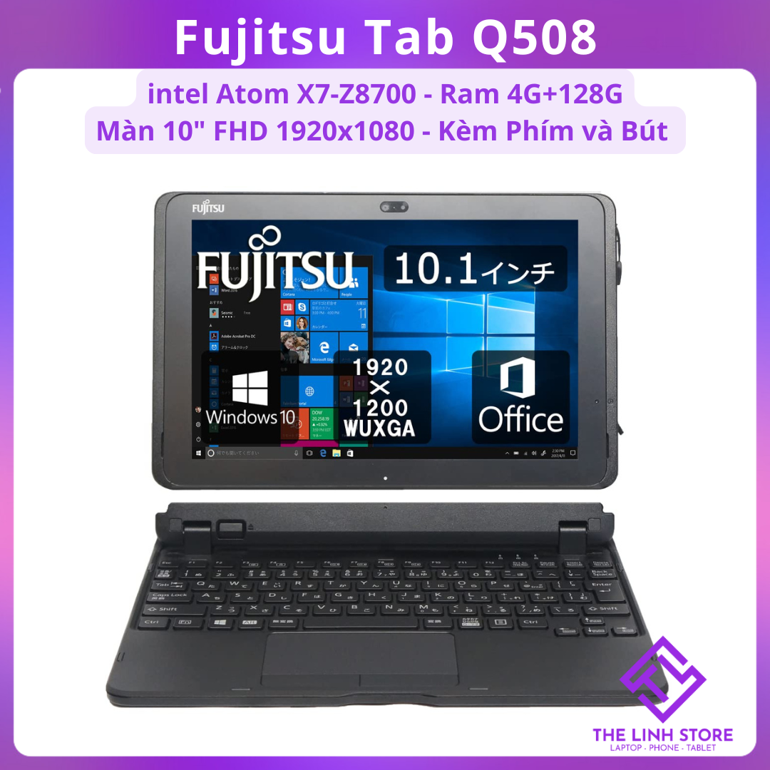 Máy tính bảng Fujitsu ARROWS Tab Q508 chạy Window10 tặng kèm bút - intel Atom X7 Z8700 ram 4G 128G