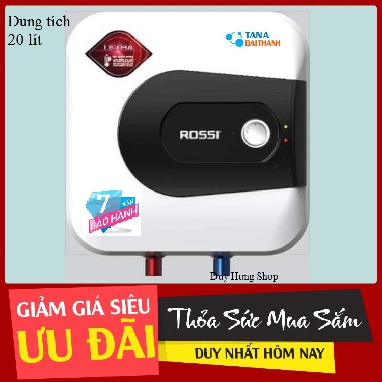 Bình nóng lạnh rossi 20ti .