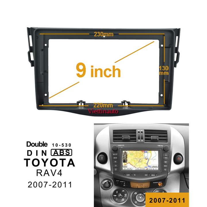 Mặt dưỡng 9 in toyota rav4 2007-2011 + rắc nguồn