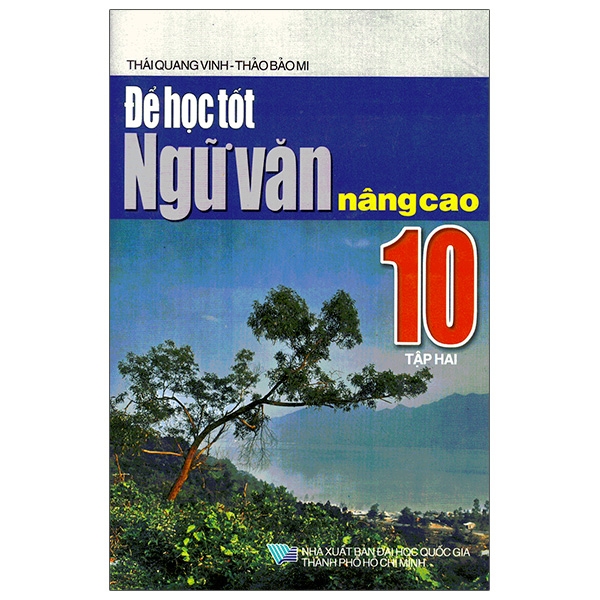 Fahasa - để học tốt ngữ văn nâng cao 10 - tập 2