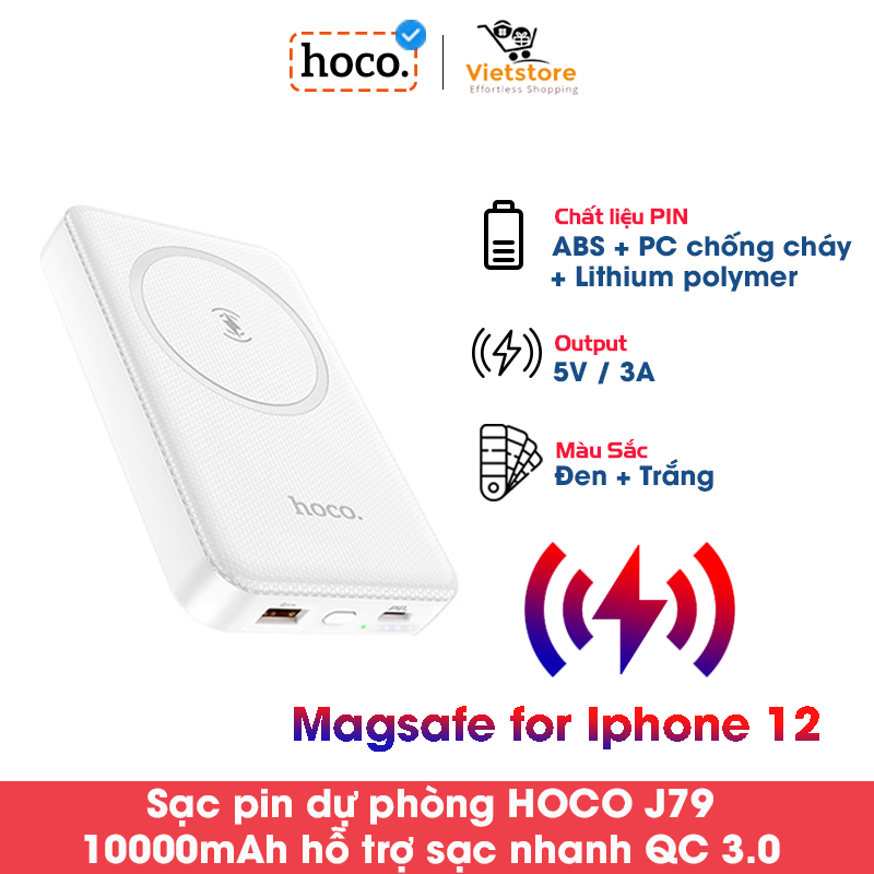 Pin Sạc Dự Phòng Hoco J79 Tích Hợp Sạc Không Dây 37Wh Dung Lượng 10000mAh Sạc Nam Châm Từ Tính Đèn LED Hiển Thị Hỗ Trợ Sạc Nhanh Chuẩn Các Sạc QI/5W / 7,5W / 10W / 15W Cho Iphone 12