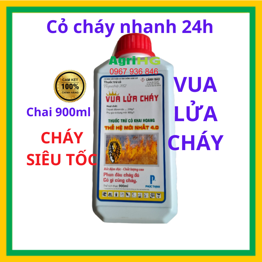 Thuốc trừ cỏ diệt cỏ cháy nhanh 24h Chai 900ml , VUA LỬA CHÁY thuốc trừ cỏ khai hoang thế hệ mới 4.0, Phun đâu cháy đó, cỏ gì cũng cháy, thành phần Diquat dibromide 200sl, đậm đặc, chất lượng cao,AGRIHG
