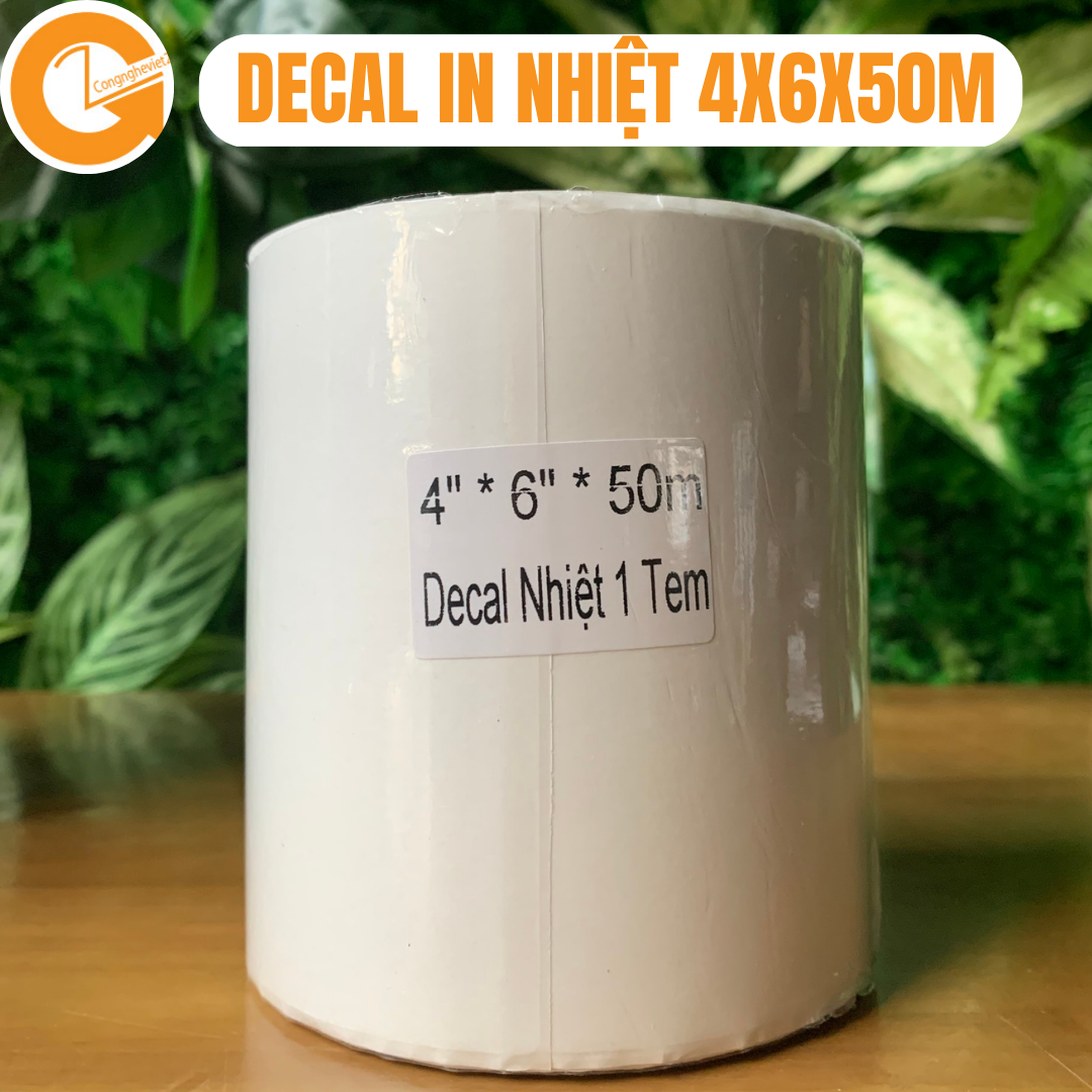 Decal in nhiệt,tem in nhiệt,nhãn in nhiệt,giấy in tem,tem dán 4x6x50m