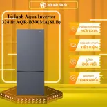 Tủ lạnh Aqua Inverter 324 lít AQR-B390MA(SLB) - GIAO TOÀN QUỐC - CHỈ MIỄN PHÍ HCM