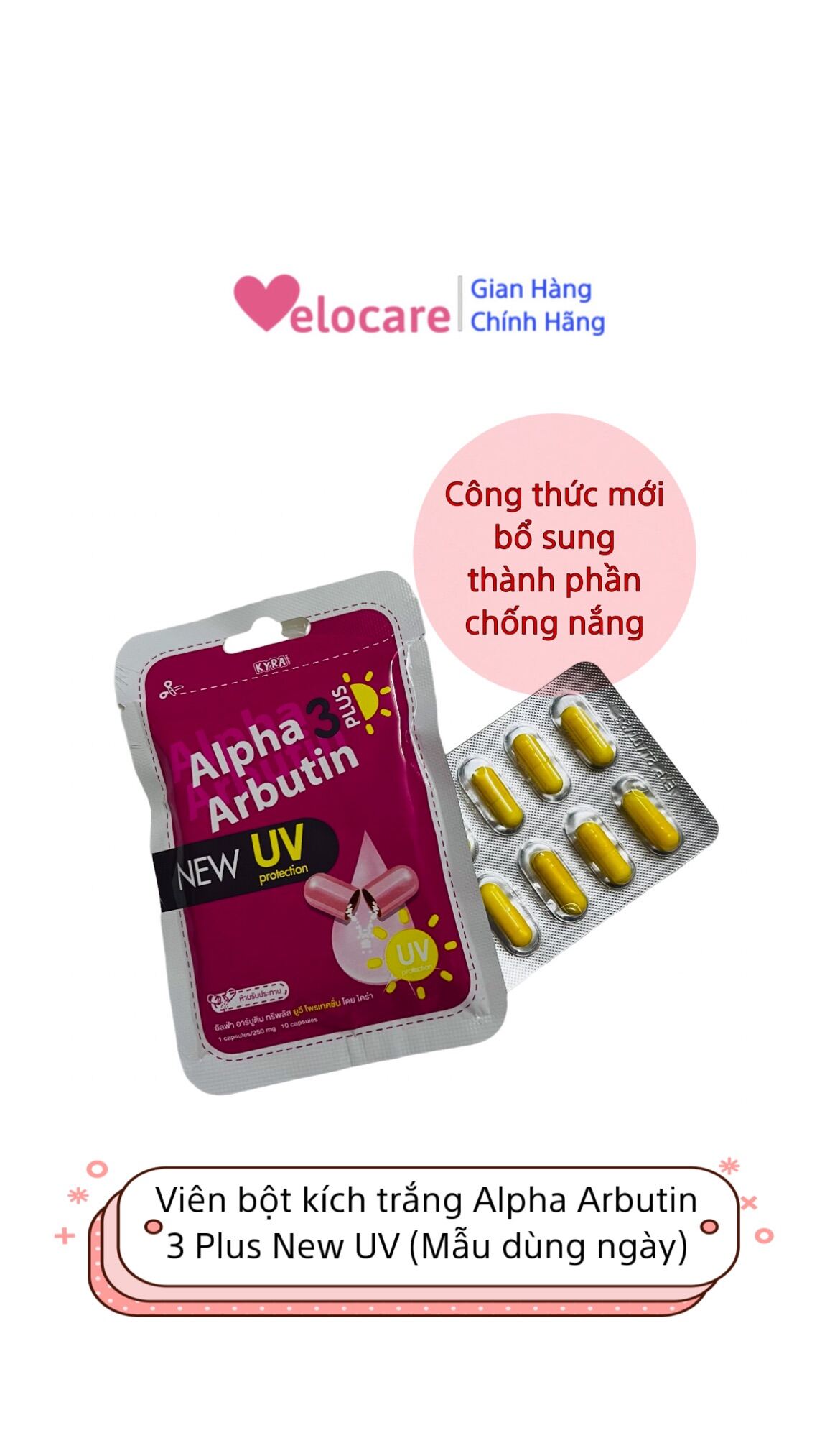 Viên bột kích trắng Alpha Arbutin 3 Plus New UV công thức bổ sung thành phần chống nắng dùng cho ban ngày Velocare