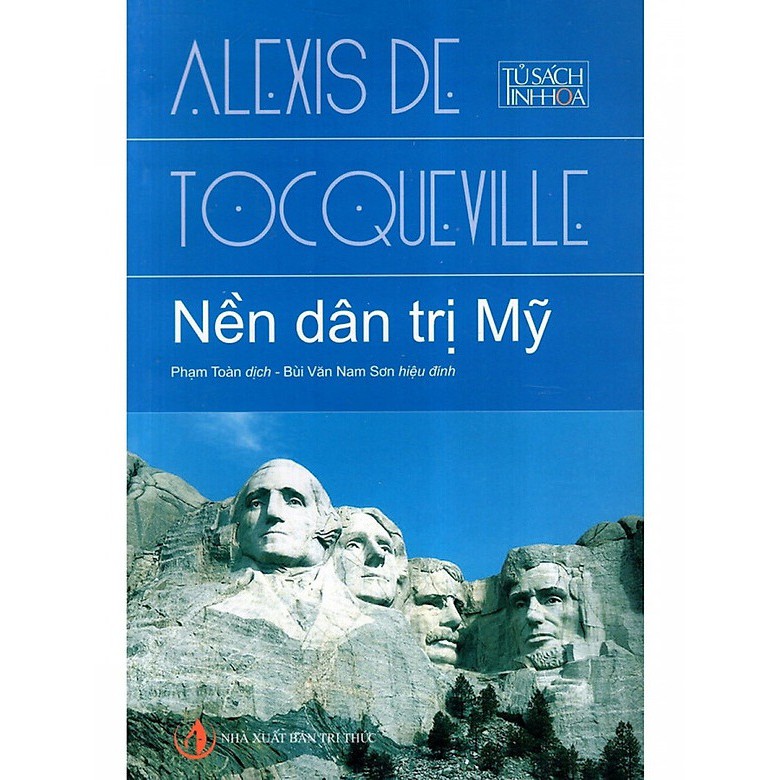Nguyetlinhbook sách - nền dân trị mỹ - tác giả : alexis de tocqueville .
