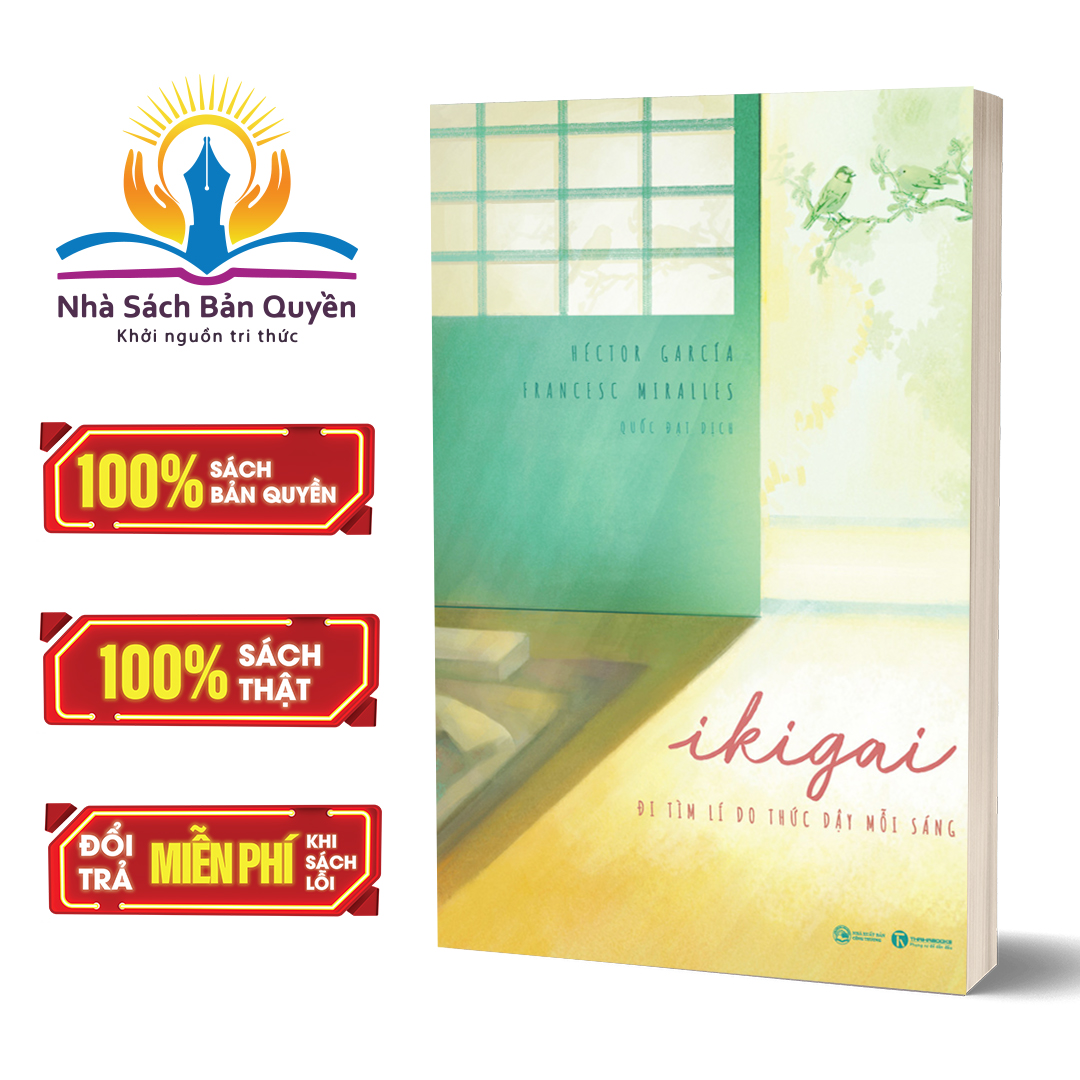 Sách - ikigai - đi tìm lý do thức dậy mỗi sáng