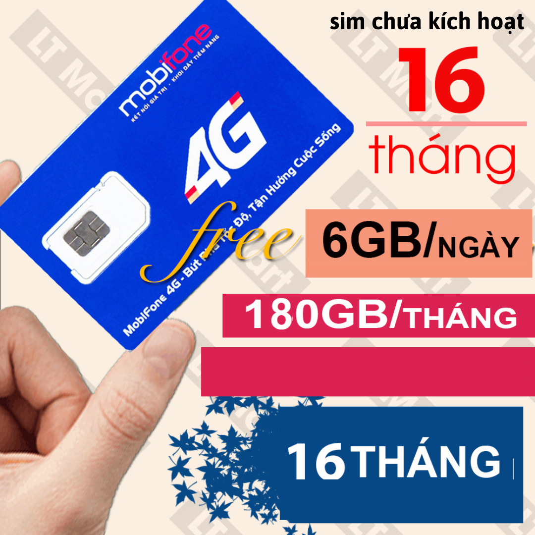 CHƯA KÍCH HOẠT.Sim 4G Mobifone trọn gói 150GB/Tháng 6GB/ngày 8gb/ngày 2FD50/12Max90/12MDT50