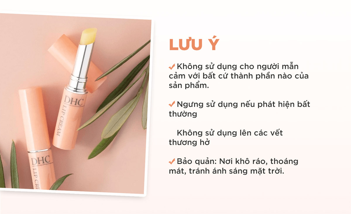 Các lưu ý khi sử dụng Son Dưỡng DHC Lip Cream