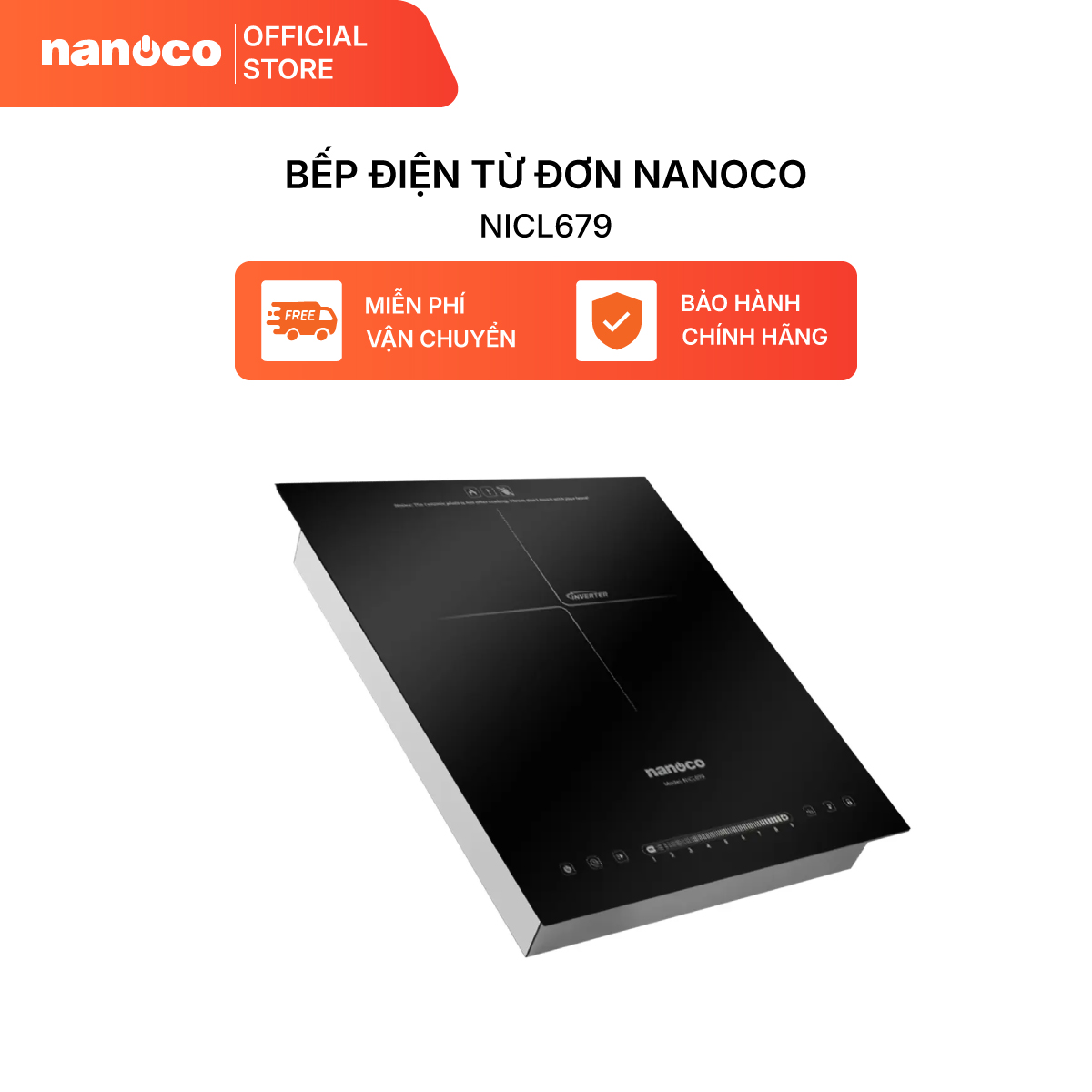 Bếp điện từ đơn Nanoco model NICL679 công suất 2000W, Booster 2200W
