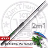 Cần câu máy 2 khúc Đặc ruột 2m1 KT-CC Black (*Kim Thủy) Câu cá siêu bạo lực + Tặng mồi giả