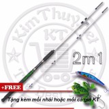 Cần câu máy 2 khúc Đặc ruột 2m1 KT-CC White (*Kim Thủy) Câu cá siêu bạo lực + Tặng mồi giả