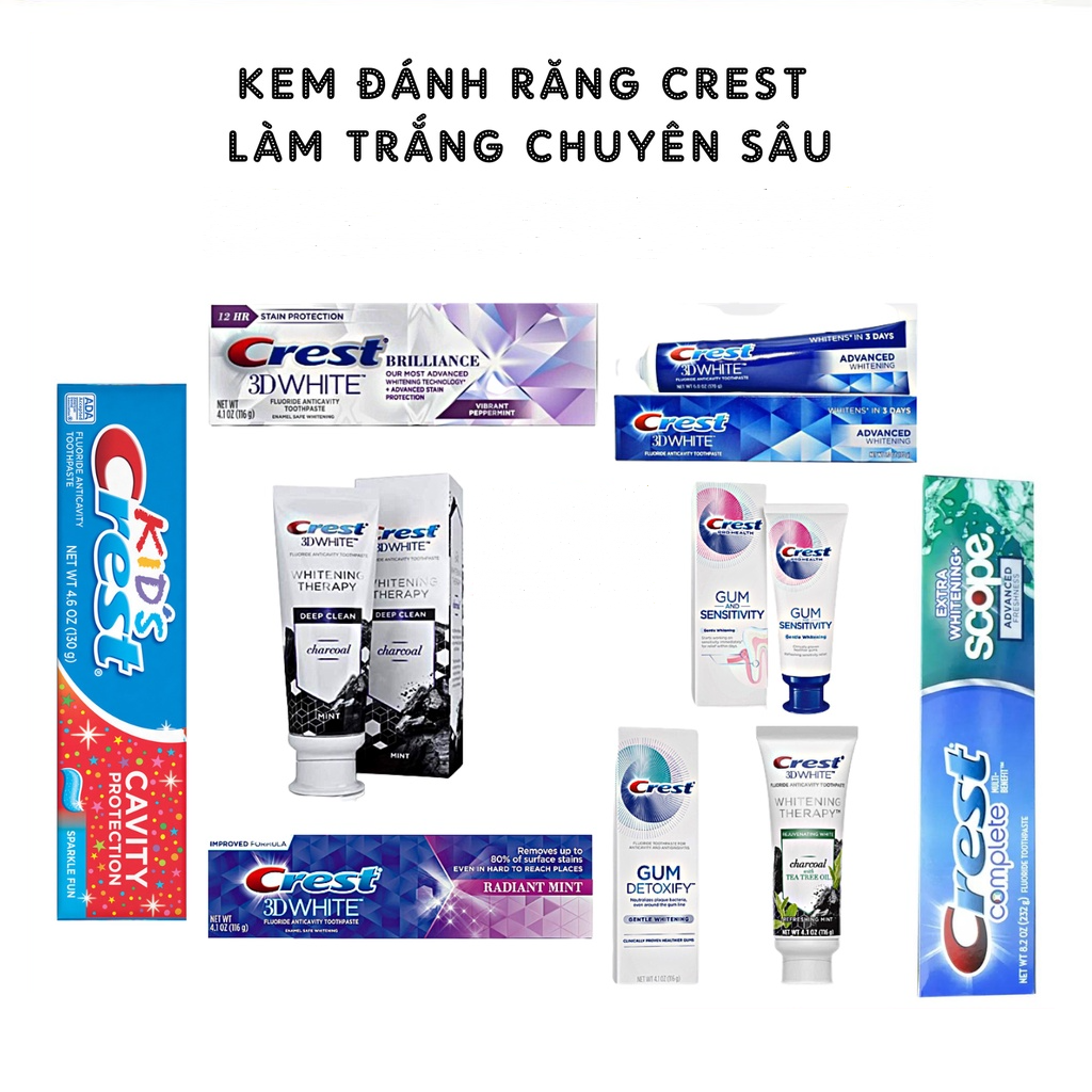 Kem Đánh Răng Crest 3D White Chính Hãng Giá Tốt Tẩy Trắng Răng Sạch Thơm Miệng Brilliance Mall Trung/Mỹ - Charcoal/Blast/Gum Sensity/Triple Advanced/Scope Whitening/Than Tre