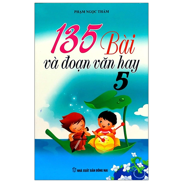 Fahasa - 135 bài và đoạn văn hay lớp 5
