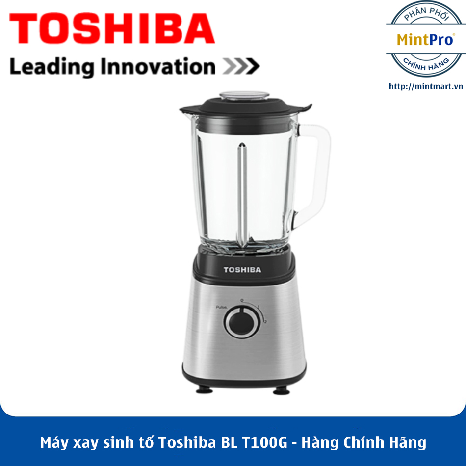 Máy xay sinh tố toshiba bl t100g - hàng chính hãng