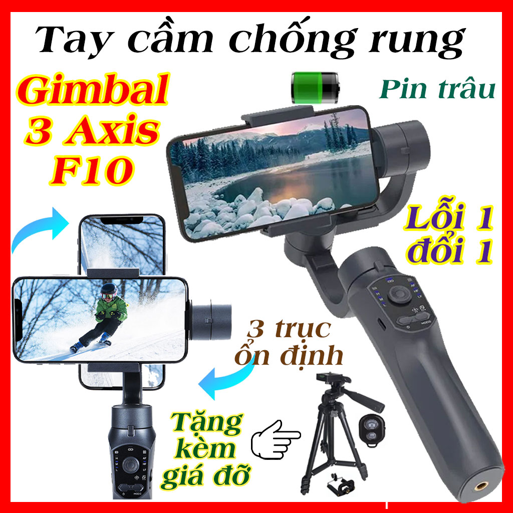 Gimbal chống rng F10 tay cầm chống rng chuyển cảnh mượt mà thiết kế nhỏ gọn tiện lợi pin siêu trâu