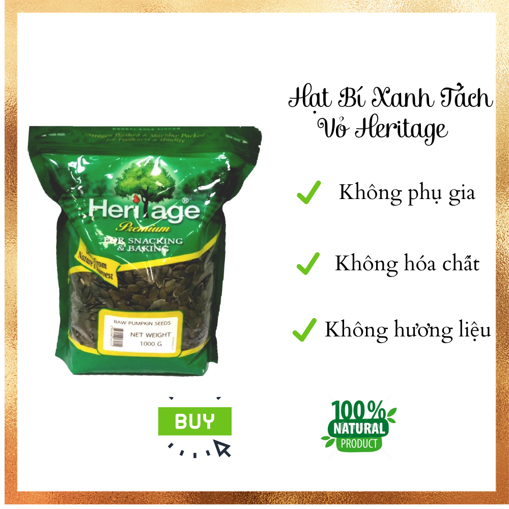 Hạt Bí Đã Tách Vỏ Heritage thực phẩm chống trầm cảm, giàu chất chống Oxy hóa, hỗ trợ tốt cho bệnh tiểu đường - RAW PUMPKIN SEEDS gói 1kg