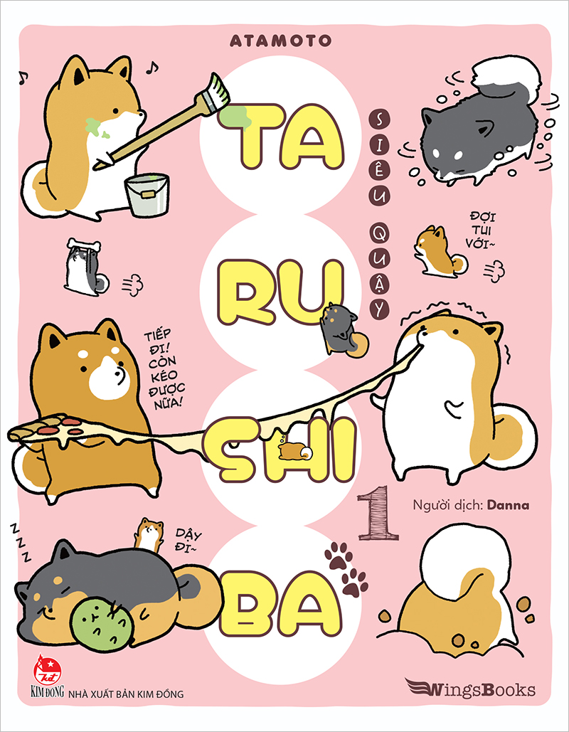 Kim Đồng - Tarushiba siêu quậy - Tập 1