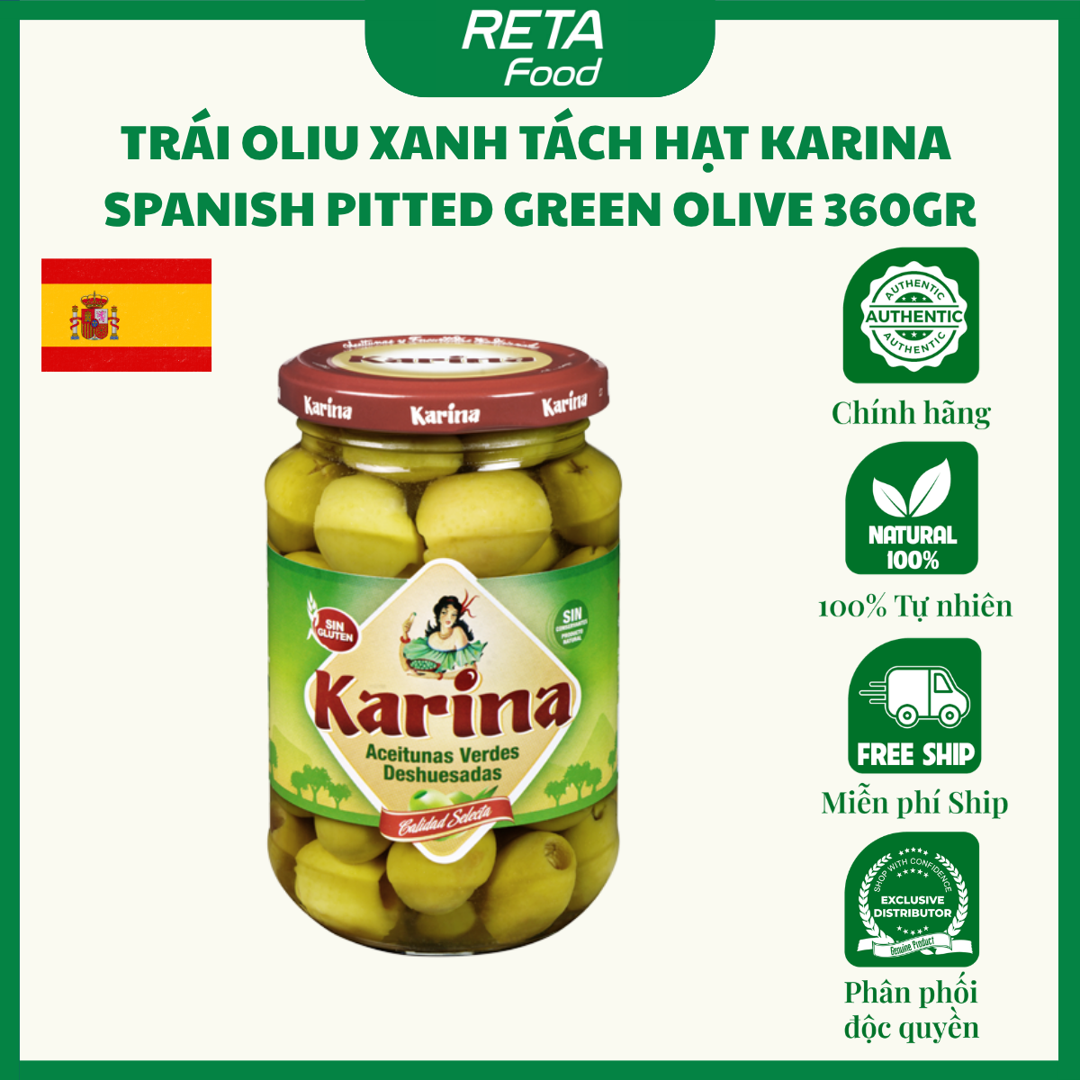 Trái oliu xanh tách hạt/nguyên hạt Karina Spanish Pitted Green Olive 360gr