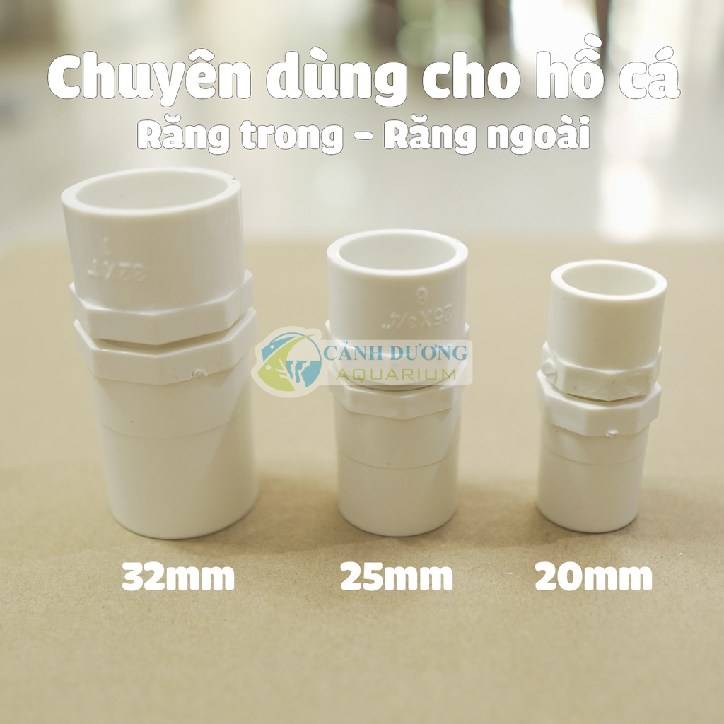 Răng trong, răng ngoài u-pvc phi 40-32-25-20 chuyên dùng cho hồ cá