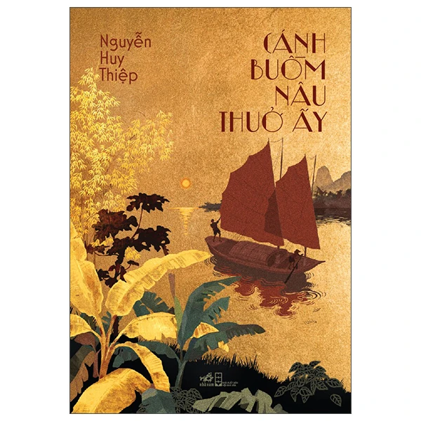 Sách - Cánh Buồm Nâu Thuở Ấy