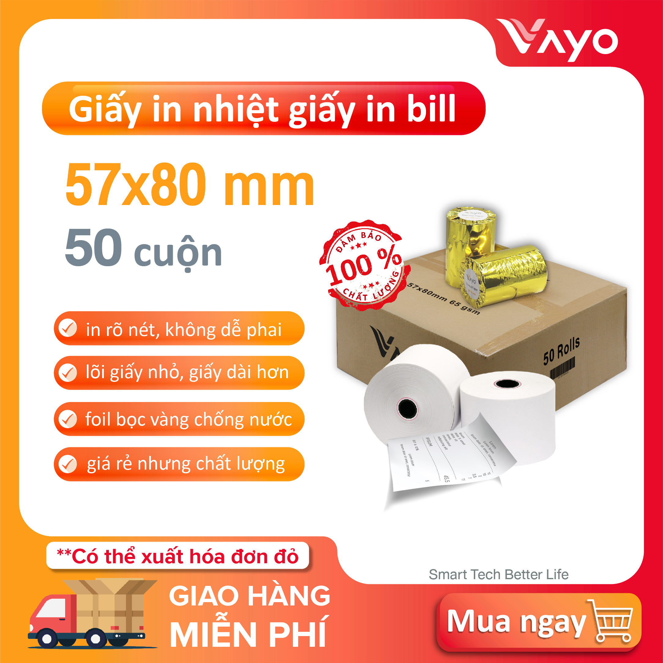 Giấy in nhiệt K57, giấy in bill VAYO, số #1 Thái Lan, kích thước 57x80mm 65gsm, thùng 50 cuộn