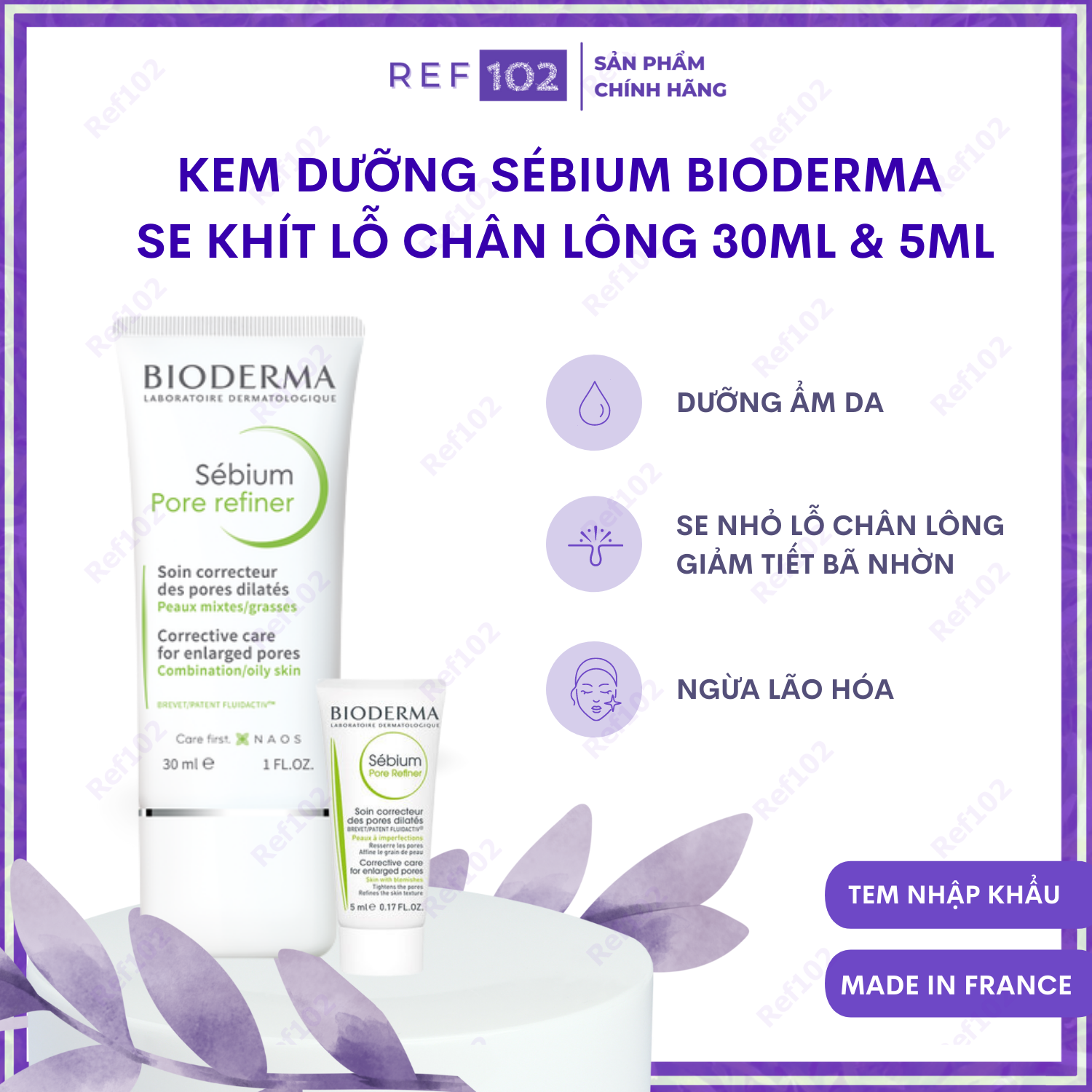 Kem dưỡng Bioderma Sebium Pore Refiner se khít lỗ chân lông kiềm dầu dành cho da dầu mụn Ref102