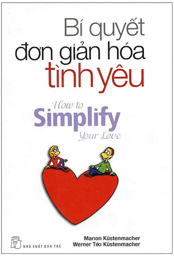 Bí quyết đơn giản hóa tình yêu