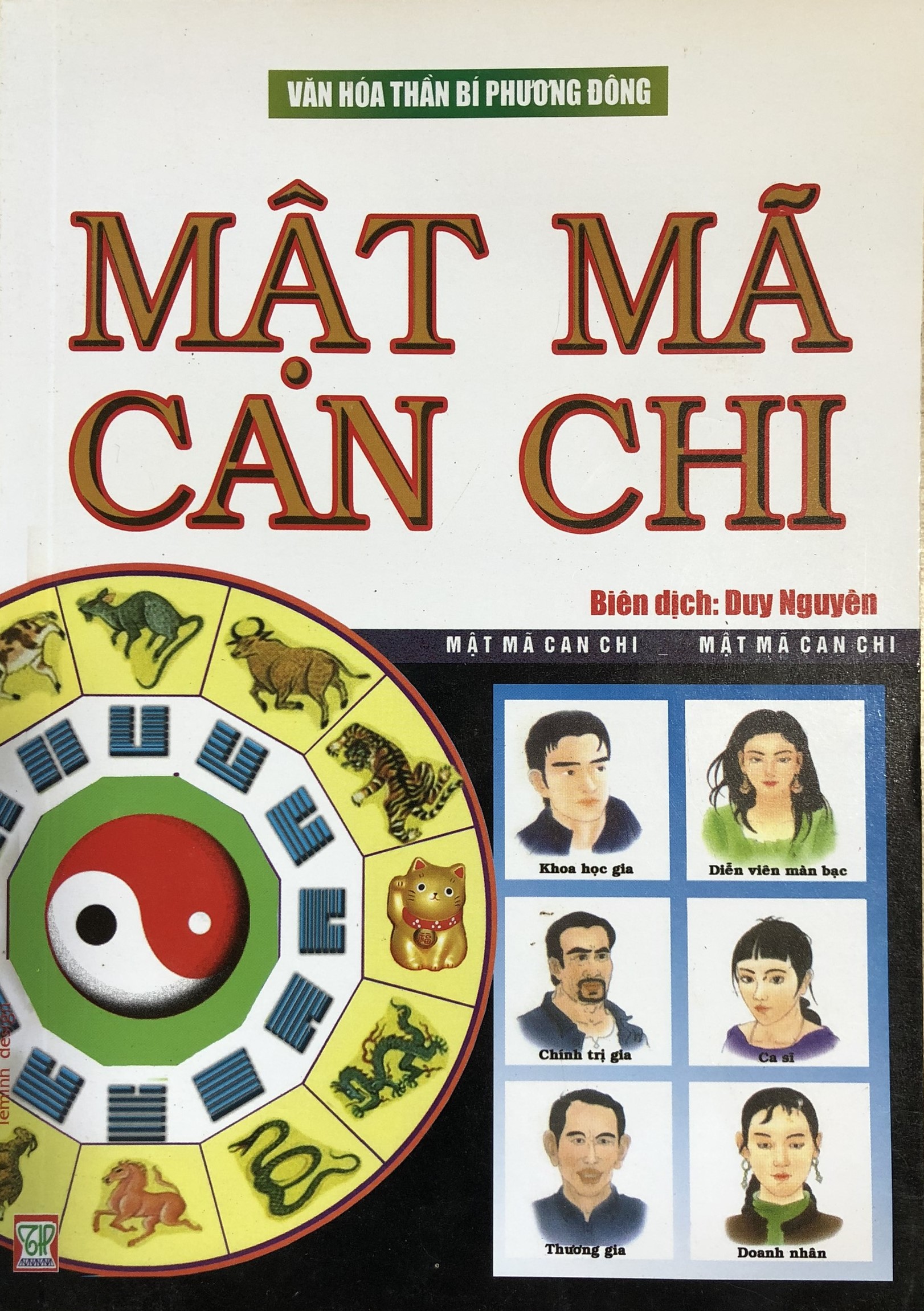 Mật mã can chi Dự báo vận mệnh tiền đồ theo Thiên can Địa chi