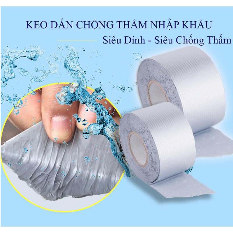 [HCM](Loại 10cm Dài 5m) Keo dán chống thấm đa năng băng keo siêu dính chống thấm cho tường trần nhà mái tôn ống nước bể nước xô chậu phao bơi bể bơi đồ bơm hơi ...vv